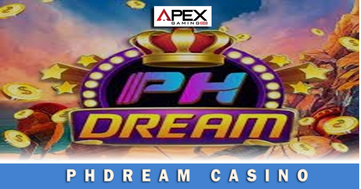 Phdream Casino