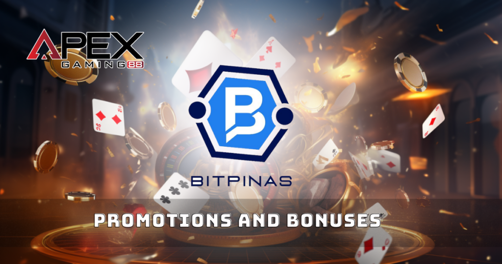 Promotions and Bonuses