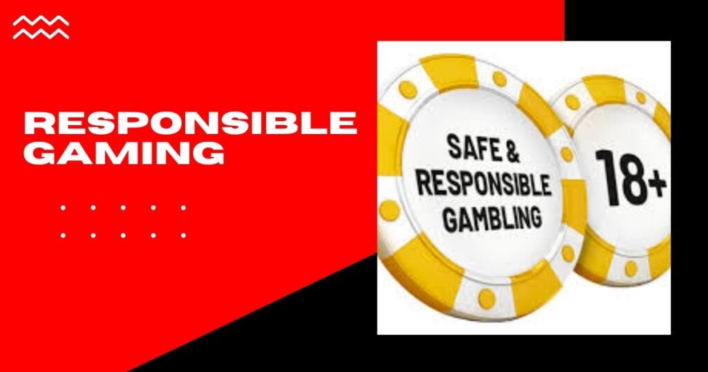 Responsible Gaming