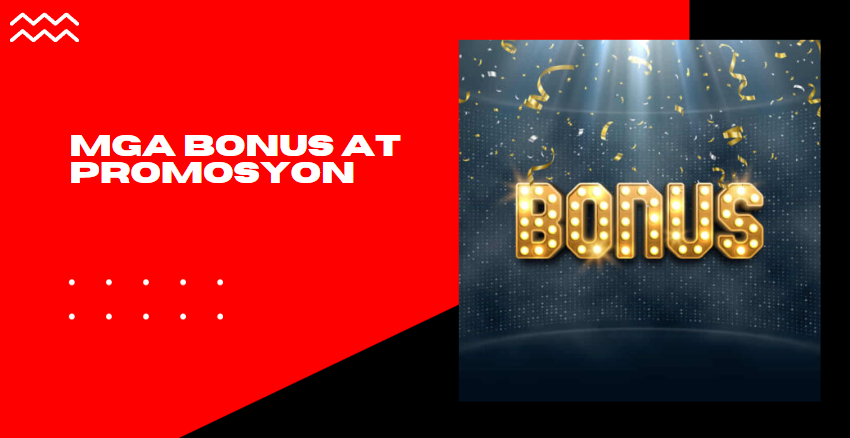 Mga Bonus at Promosyon