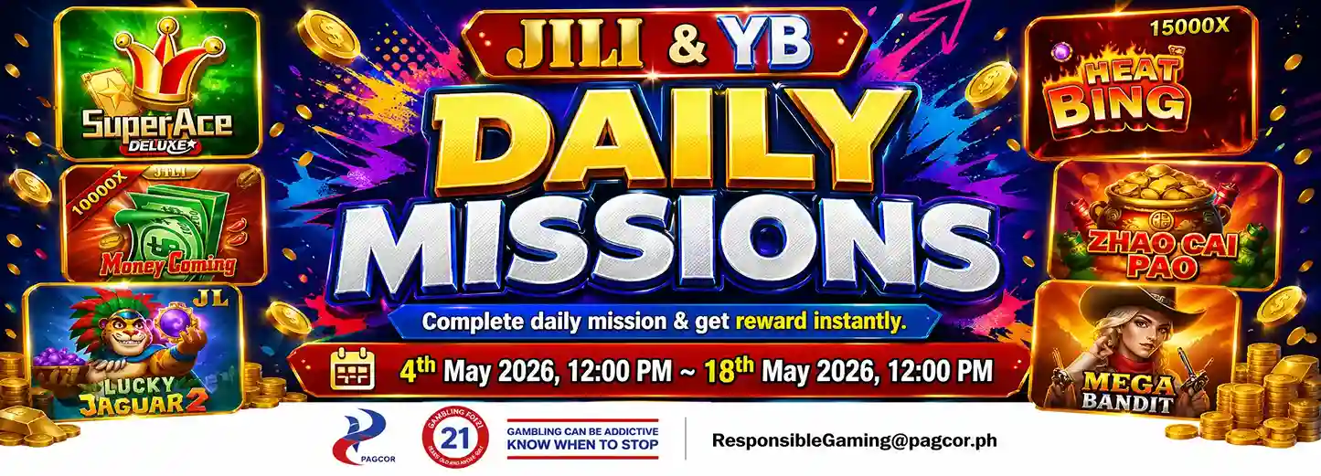 JILI and YB Daily Missions promo banner featuring Super Ace, Money Coming, Lucky Jaguar 2, Heat Bing, Zhao Cai Pao, and Mega Bandit slot games